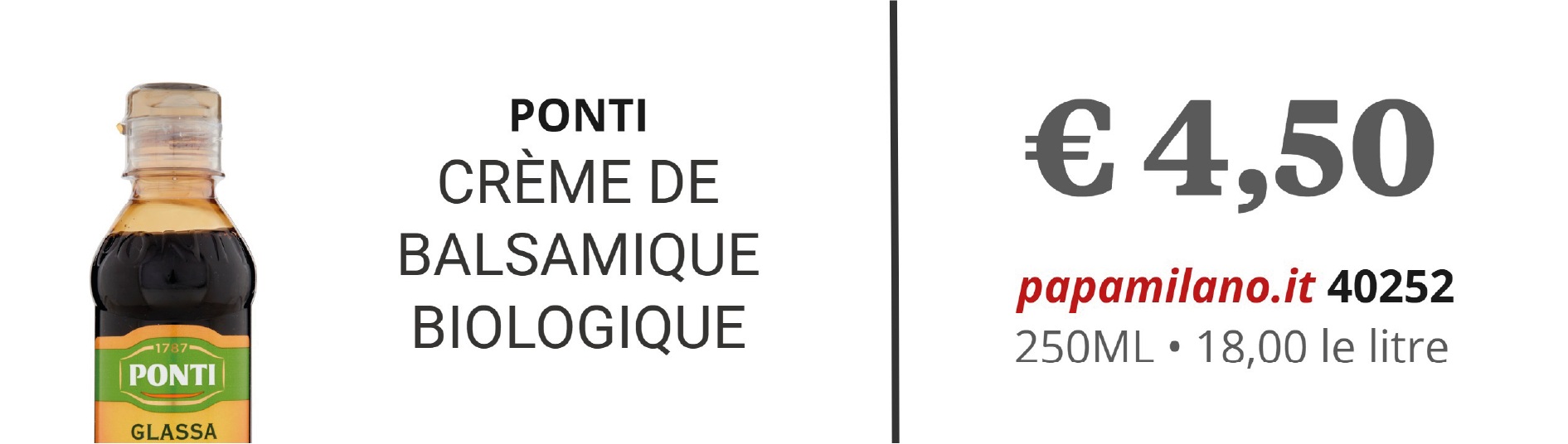PONTI CRÈME DE BALSAMIQUE BIOLOGIQUE